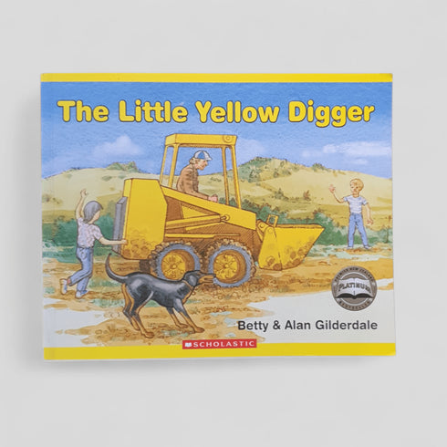 The Little Yellow Digger by Betty & Alan Gilderdale - Books Worth Keeping